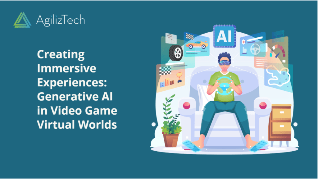Generative AI in Video Games: Building Virtual Worlds