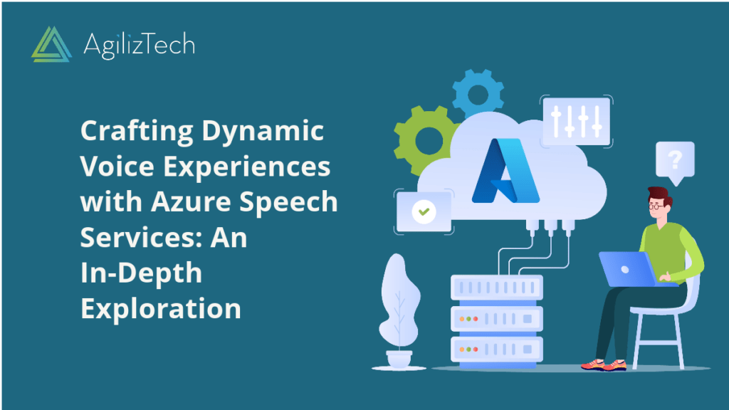 Azure Speech Services: Crafting Dynamic Voice Experiences