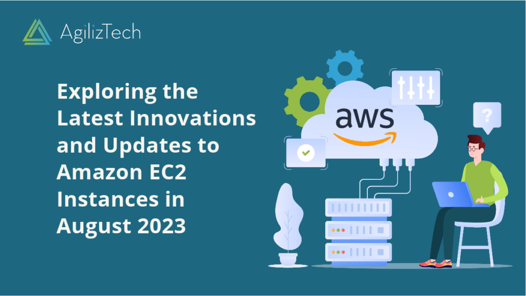 Amazon EC2 Instance: What’s New in August 2023