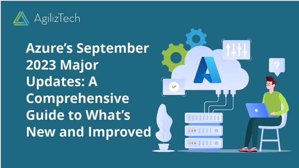 Azure’s September Updates – What’s New
